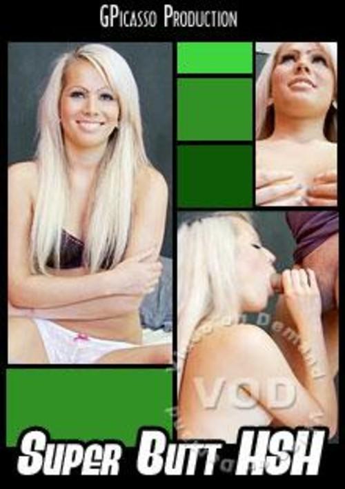 Super Butt HSH