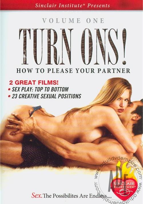 Turn Ons! One: How To Please Your Partner