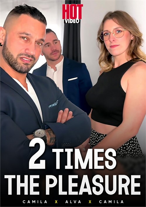 2 times the pleasure