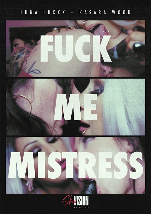 Fuck Me Mistress